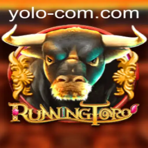 Exploring the Exciting World of RunningToro: Embrace the YOLO Spirit
